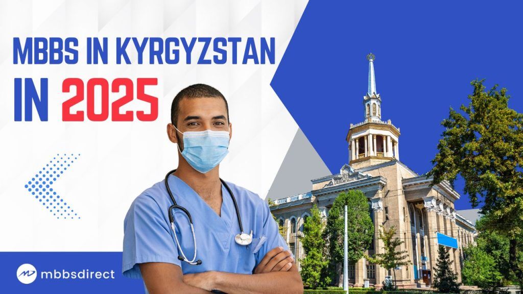 MBBS in Kyrgyzstan IN 2025